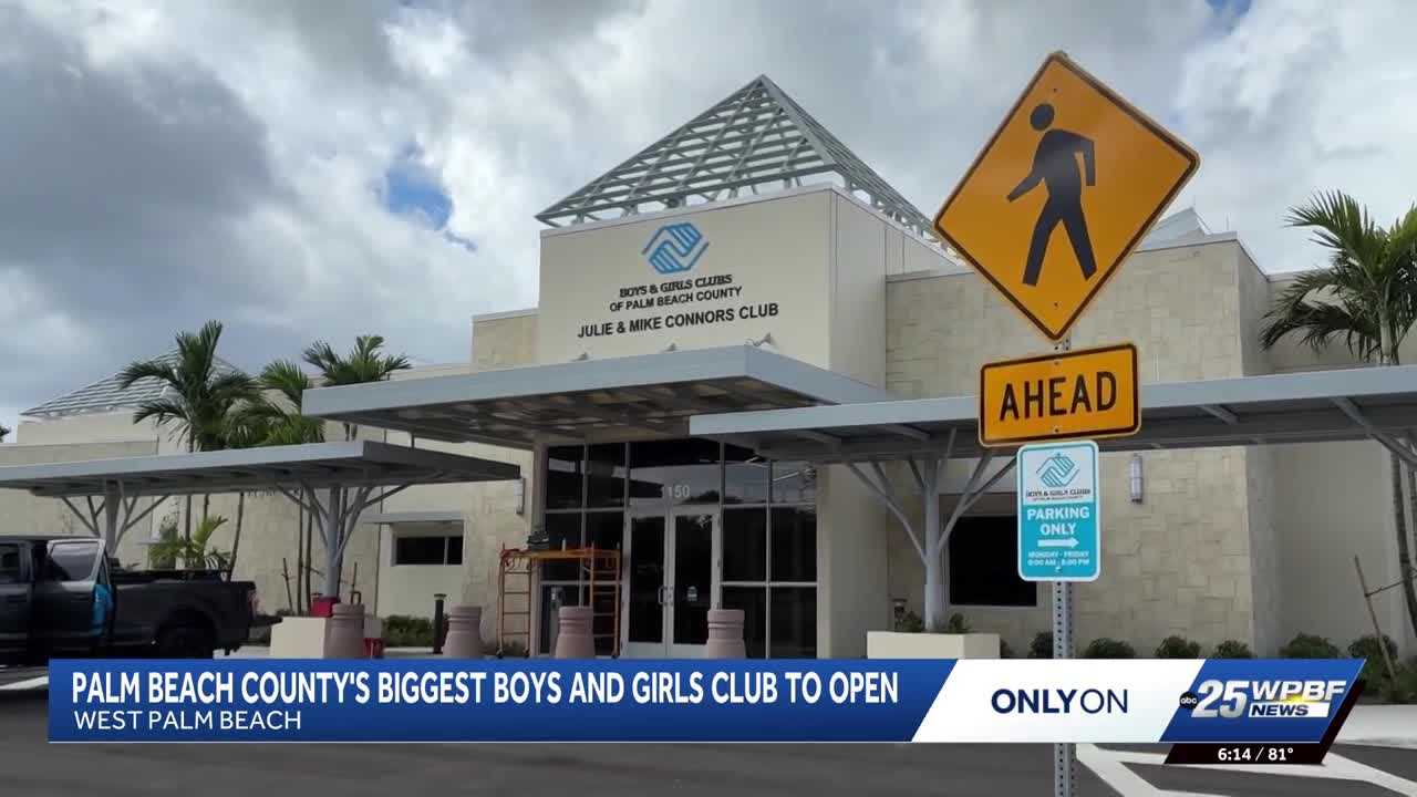 Construction complete: A closer look Palm Beach County's newest Boys and Girls Club — WPBF West Palm Beach, Wellington Community news